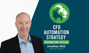 The CFO’s Dilemma: Choosing Automation That Works